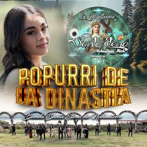 Popurrí de la Dinastía