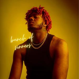 Bunch of sinners (BOS) (feat. Janel Antoneshia)
