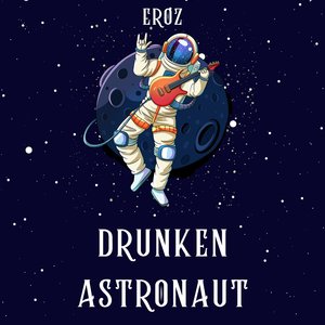 Drunken Astronaut (Radio Edit)