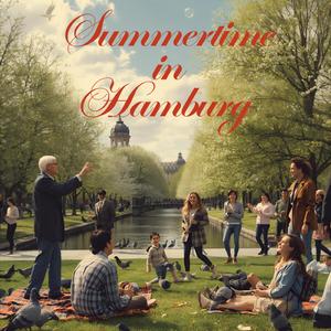 Summertime In Hamburg