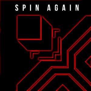 Spin Again
