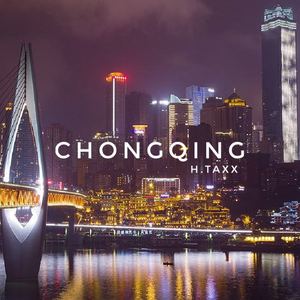 重庆(prod.by HtadoubleX)
