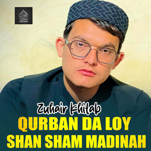 Qurban Da Loy Shan Sham Madinah