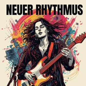 Neuer Rhythmus