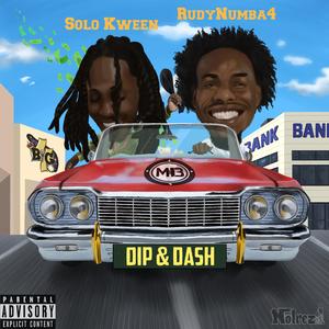 Dip & Dash (feat. SoloKween)