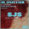 Dr. Space - La Passé (Samuele Sartini Remix)