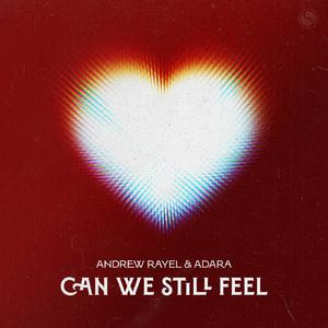 Can We Still Feel (Extended Mix)