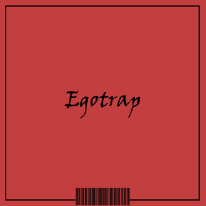 Egotrap