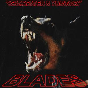 Blades (feat. Sxmpra)