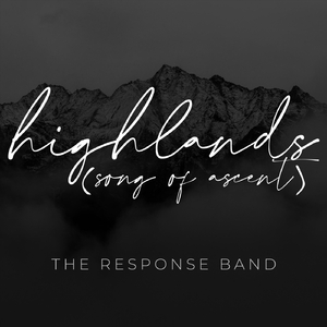 Highlands (Song of Ascent) [Live]