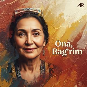 Ona, Bag‘rim