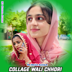 Collage Wali Chhori