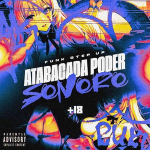 Atabacada Poder Sonoro - Funk Step Up