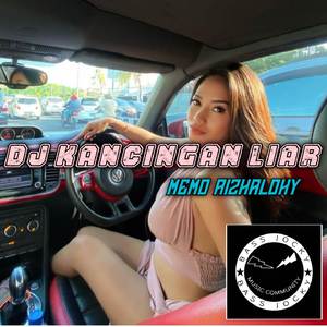DJ KANCINGAN LIAR