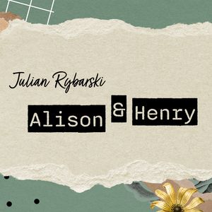 Alison & Henry