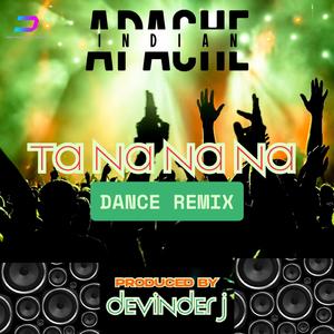 Ta Na Na Na (Dance Remix)