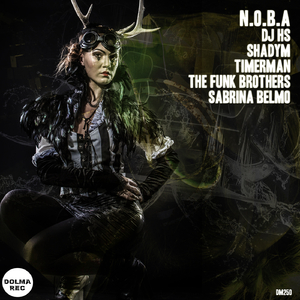 I Can't Get Enough Of Your Love (N.O.B.A, Timerman Remix Acid Tool)