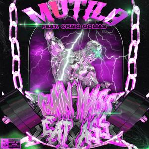 GAIN MASS EAT ASS (feat. Craig Golias)