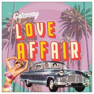 Getaway Love Affair