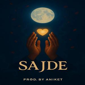 Sajdee (feat. Adarsh Dwivedi)