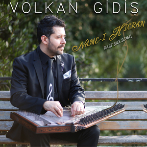 Name-i Hicran Rast Saz Semai