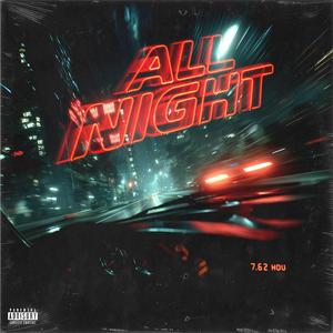 All Night (I know)