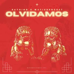 OLVIDAMOS (feat. Matius Rocket)