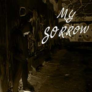 My Sorrow