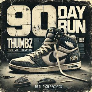 90 Day Run