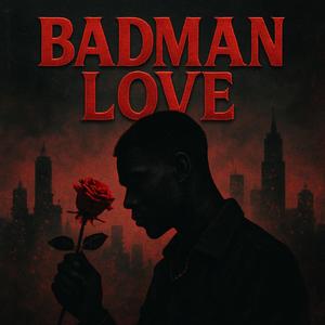 LiL EJ King (Badman Love )Official Audio[