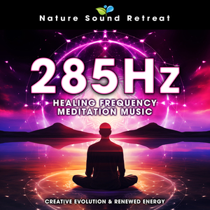 Heal & Regenerate - 285Hz Healing Sleep Music for Energy Renewal