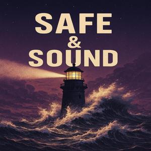 SAFE & SOUND (RAVE MIX)