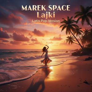 Lajki (Special Latin Pop Version)