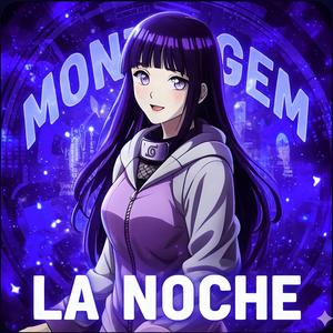 MONTAGEM LA NOCHE