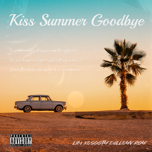 Kiss Summer Goodbye