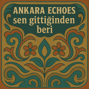 Sen Gittiğinden Beri