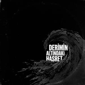 derimin altındaki haseret