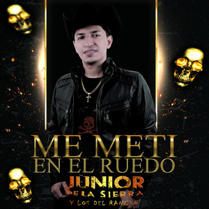 Me metí en el Ruedo (En Vivo)