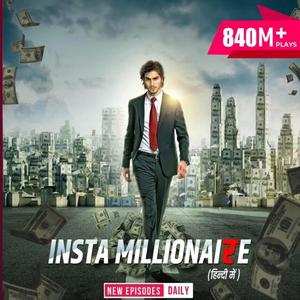 Insta Millionaire Episode 1426 | Insta Millionaire 1426