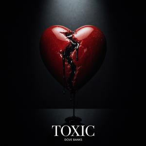 Toxic