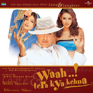 Waah Tera Kya Kehna (Waah..! Tera Kya Kehna / OST)