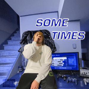 Sometimes