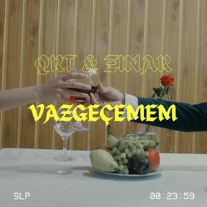 VAZGEÇEMEM (feat. ZINAR)