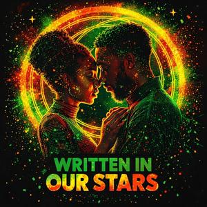 Written In Our Stars