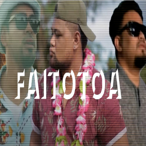 Faitotoa (feat. Danger Boe & SJ Demarco)