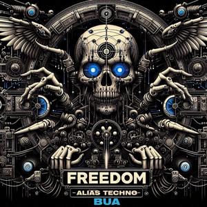 Freedom alias techno