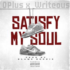SMS (Satisfy My Soul) (feat. OPlus & Writeous)