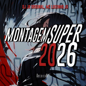 Montagem Super 2026