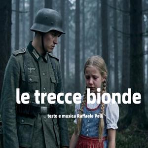 Le trecce Bionde