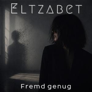 Fremd genug